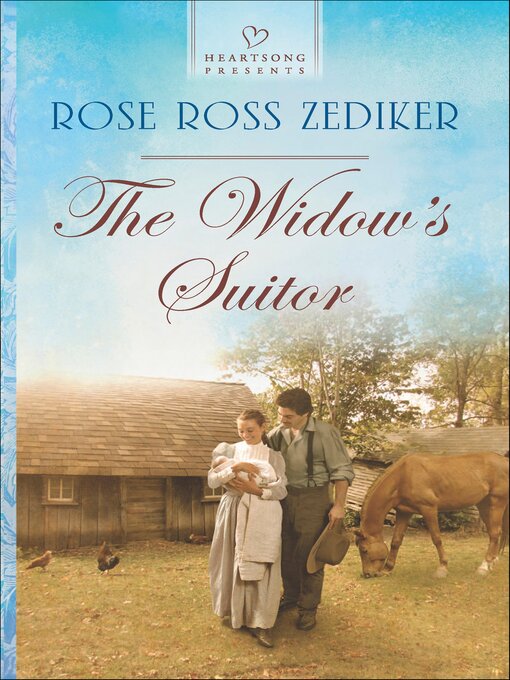 Title details for The Widow's Suitor by Rose Ross Zediker - Available